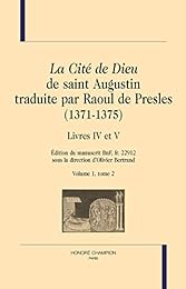 "La  cité de Dieu" de saint Augustin traduite par Raoul de Presles