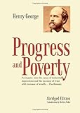Progress And Poverty An Inquiry In The Cause Of