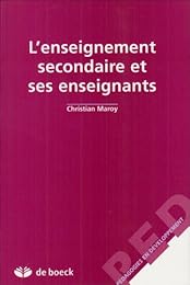L' enseignement secondaire et ses enseignants