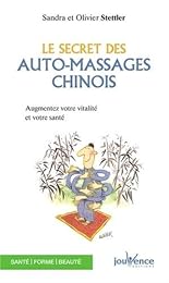 Le  secret des auto-massages chinois