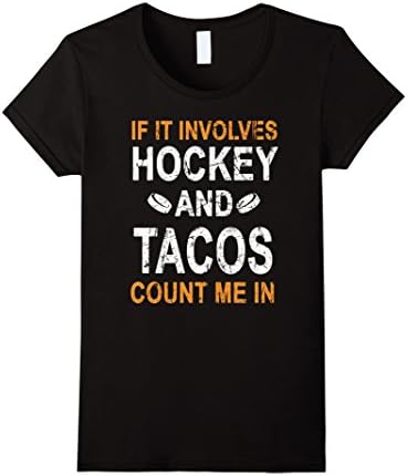 Womens Hockey and tacos T-Shirt - Funny Ice Hockey Gift Ideas Medium Black