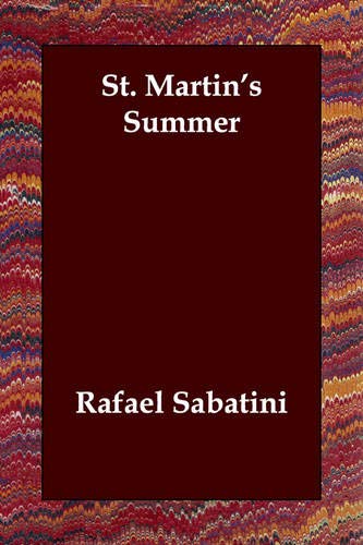 St Martin S Summer Sabatini Rafael 9781406804768 Amazon Com Books