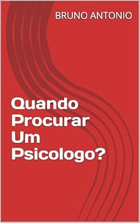 Livro Quando Procurar Um Psicologo?