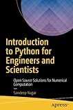 Introduction to Python for Engineers and Scientists: Open Source Solutions for Numerical Computation by Sandeep Nagar
