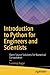 Introduction to Python for Engineers and Scientists: Open Source Solutions for Numerical Computation by Sandeep Nagar