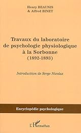Travaux du laboratoire de psychologie physiologique à la Sorbonne