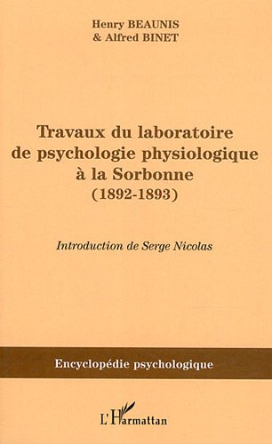Travaux du laboratoire de psychologie physiologique à la Sorbonne