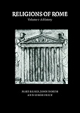 Religions of Rome: Volume 1, A History: 001