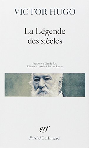 Legende Des Siecles (Poesie/Gallimard) (French Edition) by Victor Hugo
