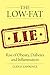 The Low-Fat Lie: Rise of Obesity, Diabetes and Inflammation by Glen D.  Lawrence