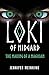 Loki of Midgard: The Making of a Magician (The Loki of Midgard Series Book 1) by Jennifer Meinking