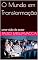 Livro O Mundo em Transformação: uma visão do autor