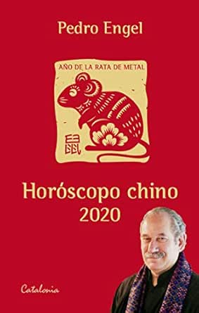 Horoscopo Chino 2020 Una Voz Espiritual Para El Ano De La Rata De Metal Spanish Edition Kindle Edition By Engel Pedro Religion Spirituality Kindle Ebooks Amazon Com