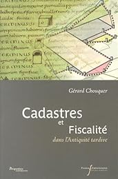 Cadastres et fiscalité dans l'Antiquité tardive