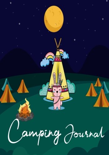 Free Camping Journal: Camping Log Book & Planner,Camping Diary & Camping Activity Book for Families, Chec [E.P.U.B]