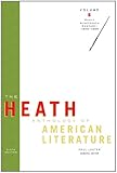 The Heath Anthology of American Literature: Volume B: Early Nineteenth Century: 1800-1865, Books Central