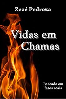 Livro Vidas em Chamas