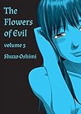 The Flowers of Evil Vol. 5 by Shuzo Oshimi
