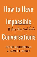 Cover of How to Have Impossible Conversations