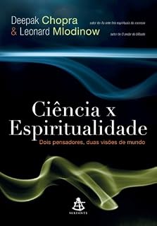 Livro Ciência x espiritualidade: Dois pensadores, duas visões de mundo