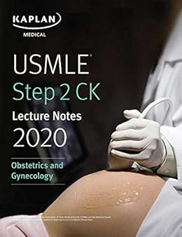 Usmle Step 2 Ck Lecture Notes 2020 Obstetrics Gynecology