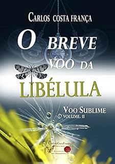 Livro O Breve Voo Da Libélula