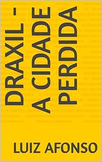 Livro Draxil - A Cidade Perdida