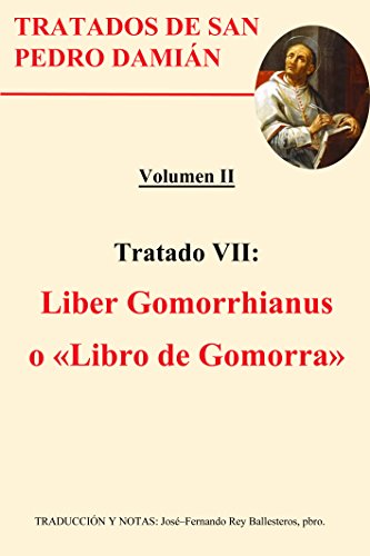 Liber Gomorrhianus: o «Libro de Gomorra» (Spanish Edition)