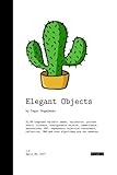 Elegant Objects (Volume 2) by Yegor Bugayenko