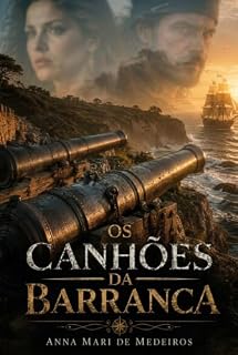 Livro OS CANHÕES DA BARRANCA