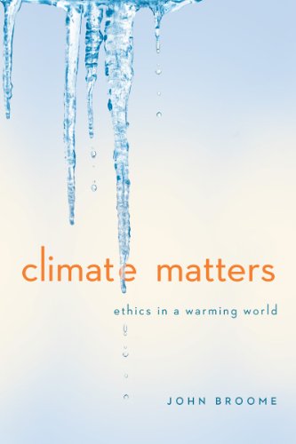 Climate Matters: Ethics in a Warming World (College Edition) (Amnesty International Global Ethics)