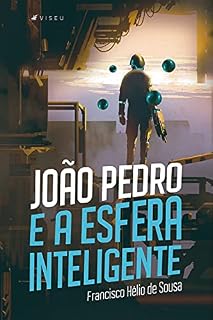 Livro João Pedro e a esfera inteligente