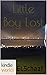 Veronica Mars - the TV series: Little Boy Lost (Kindle Worlds)