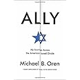 Ally: My Journey Across the American-Israeli Divide