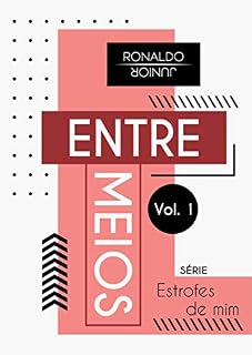Livro Entremeios (Estrofes de mim Livro 1)
