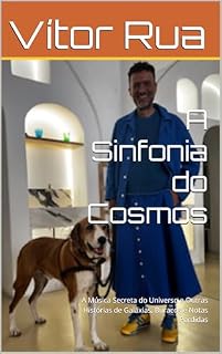 Livro A Sinfonia do Cosmos: A Música Secreta do Universo e Outras Histórias de Galáxias, Buracos e Notas Perdidas