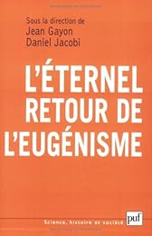 L' éternel retour de l'eugénisme