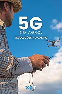 Livro 5G no agro: Revoluções no Campo