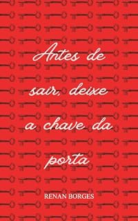 Livro Antes de sair, deixe a chave da porta