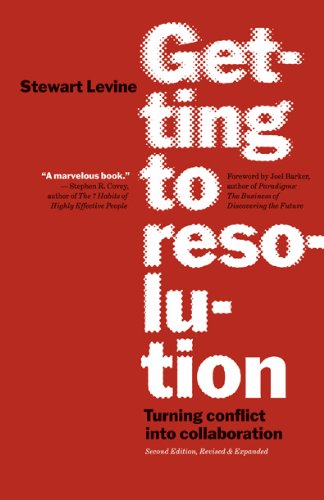 Download Getting to Resolution: Turning Conflict Into Collaboration Download Getting to Resolution: Turning Conflict Into Collaboration
