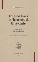 Les  trois livres de l'humanité de Jésus-Christ