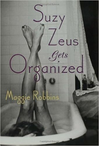 Buy Suzy Zeus Gets Organized A Novel Tin House Book Online At
