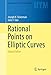 Rational Points on Elliptic Curves (Undergraduate Texts in Mathematics)