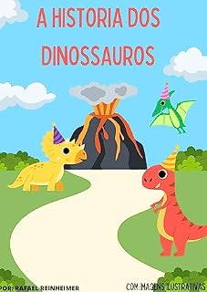 Livro A HISTORIA DOS DINOSSAUROS