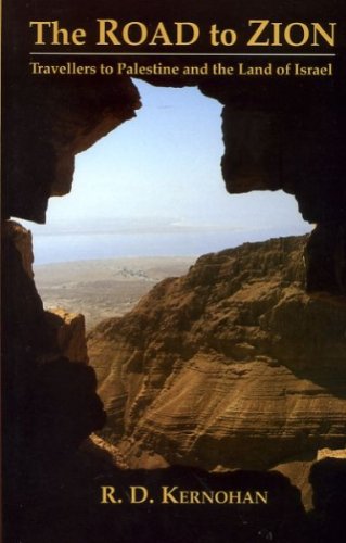 The Road to Zion by Robert D. Kernohan