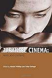 Japanese Cinema by Alistair Phillips, Julian Stringer