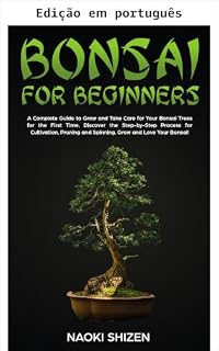 Livro Bonsai para iniciantes (Bonsai para iniciantes - Em qualquer idioma Livro 3)