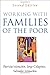 Working with Families of the Poor (The Guilford Family Therapy Series)