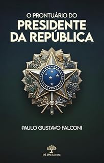 Livro O Prontuário do Presidente da República
