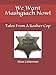 We Want Mashgiach Now!: Tales From A Kosher Cop by Allan Lieberman